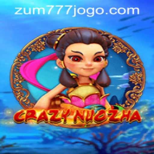 CrazyNuoZha: An Exciting Adventure in the Gaming World